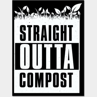 Gardening Gift: Straight Outta Compost Design design Posters and Art